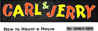 Carl & Jerry: How to Haunt a House, February 1956 Popular Electronics - RF Cafe