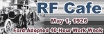 Ford Adopted 40-Hour Work Week. Click here to return to the RF Cafe homepage.