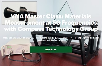 Copper Mountain Technologies Master Class Webinar: Materials Measurement at 5G Frequencies - RF Cafe