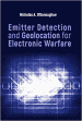 Emitter Detection and Geolocation for Electronic Warfare (Artech House) - RF Cafe