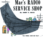 Mac's Radio Service Shop: All Work and No Play, March 1952 Radio & Television News - RF Cafe