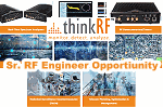 Senior RF Engineers Wanted by thinkRF - RF Cafe