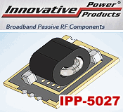 Innovative Power Products IPP-5027, Wideband 4:1 Impedance Transformer - RF Cafe