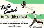 Radio Control on the Citizens Band, March 1952 Radio and Television News - Airplanes and Rockets