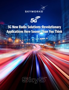 5G New Radio Solutions: Revolutionary Applications Here Sooner Than You Think - RF Cafe