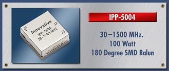 Innovative Power Products IPP-5004, Balun Transformer, 100 W, 180 degree, 30-1500 MHz - RF Cafe