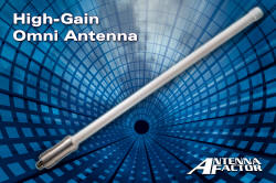 Omnidirectional Antenna Design Increases Range