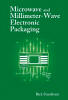 Microwave and Millimeter-Wave Electronic Packaging  - RF Cafe