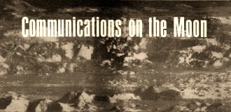 Communications on the Moon, August 1969 Electronics World - RF Cafe
