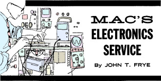 Mac's Electronics Service: Openers, Anyone?, August 1962 Electronics World - RF Cafe