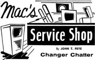 Mac's Service Shop: Changer Chatter, May 1959 Electronics World - RF Cafe