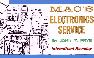 Mac's Electronics Service: Intermittent Roundup, November 1962 Electronics World - RF Cafe