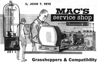 Mac's Service Shop: Grasshoppers & Compatibility, December 1959 Electronics World - RF Cafe