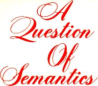 A Question of Semantics, October 1970 Popular Electronics - RF Cafe