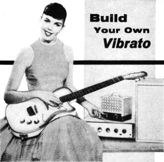 Build Your Own Throbbing Vibrato, December 1957 Popular Electronics - RF Cafe