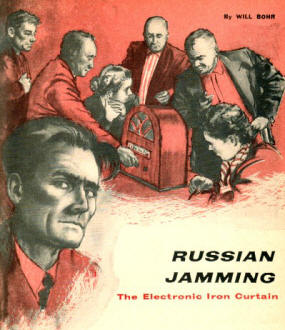 Russian Jamming: The Electronic Iron Curtain, April 1959 Popular Electronics - RF Cafe