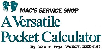 Mac's Service Shop: A Versatile Pocket Calculator, May 1972 Popular Electronics - RF Cafe