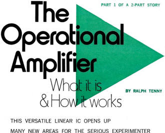 The Operational Amplifier: What It Is & How It Works, August 1971 Popular Electronics - RF Cafe
