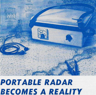 Portable Radar Becomes a Reality, July 1971 Popular Electronics - RF Cafe