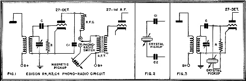 Edison R4, R5, C4 Phono-Radio Circuit