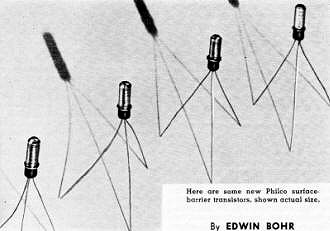 Here are some new Philco surface· barrier transistors shown actual size - RF Cafe