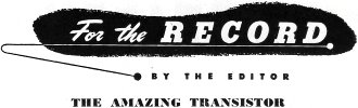 The Amazing Transistor, April 1952 Radio & Television News - RF Cafe