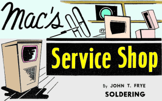 Mac's Service Shop: Soldering, October 1956 Radio & Television News - RF Cafe