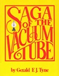 Saga of the Vacuum Tube by Gerald F. J. Tyne - RF Cafe