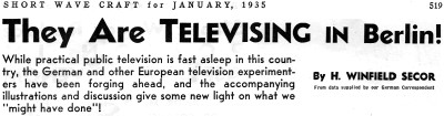 They Are Televising in Berlin!, January 1935 Short Wave Craft - RF Cafe