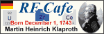 Happy Birthday Martin Heinrich Klaproth.  Please click here to visit RF Cafe.