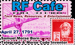 Day in Engineering History April 27 Archive - RF Cafe