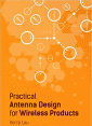 Practical Antenna Design for Wireless Products - RF Cafe