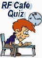 RF Cafe Quiz #70: Analog & RF Filter Basics