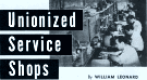 Unionized Service Shops, October 1956 Radio & Television News - RF Cafe Website