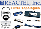 Filter Topologies Blog - Reactel Accidental Engineer - RF Cafe Website