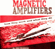 Magnetic Amplifiers: How They Work, What They Do, July 1960 Popular Electronics - RF Cafe