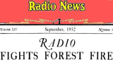 Radio Fights Forest Fire, September 1932 Radio News - RF Cafe