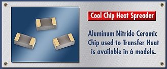 IPP's New "Cool Chip": Aluminum Nitride Ceramic Chip Used To Transfer Heat - RF Cafe