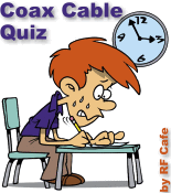 RF Coaxial Cable Quiz - RF Cafe