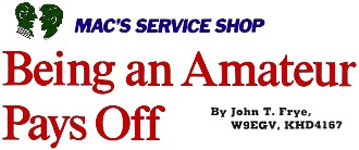 Mac's Service Shop: Being an Amateur Pays Off, August 1973 Popular Electronics - RF Cafe