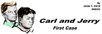Carl and Jerry: First Case: June 1961 Popular Electronics - RF Cafe