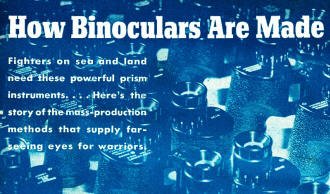 How Binoculars Are Made, February 1944 Popular Science - RF Cafe