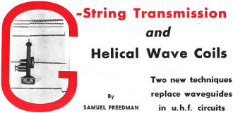 G-String Transmission and Helical Wave Coils, June 1951 Radio-Electronics - RF Cafe