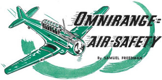 Omnirange = Air-Safety, February 1951 Radio-Electronics - RF Cafe